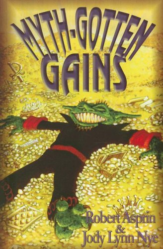 Stock image for Myth-Gotten Gains (Myth Adventures) for sale by HPB-Ruby