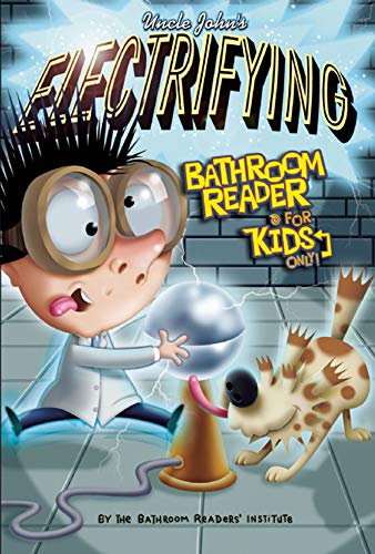 9781592230211: Uncle John's Electrifying Bathroom Reader for Kids Only!