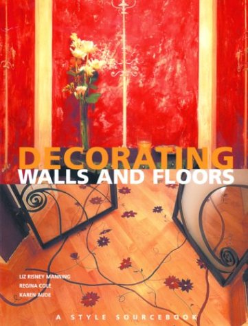 Beispielbild fr Decorating Walls and Floors : A Style Sourcebook zum Verkauf von Better World Books: West