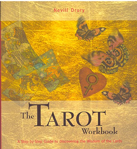 9781592230419: The Tarot Workbook: A Step-By-Step Guide to Discovering the Wisdom of the Cards (Rough and Tough)