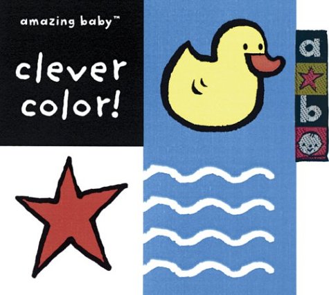 Imagen de archivo de Clever Color (Amazing Baby Series) a la venta por Hawking Books