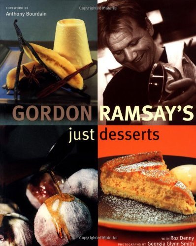 Imagen de archivo de Gordon Ramsay's Just Desserts a la venta por MusicMagpie