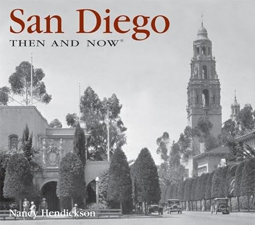 Imagen de archivo de San Diego Then and Now a la venta por Front Cover Books
