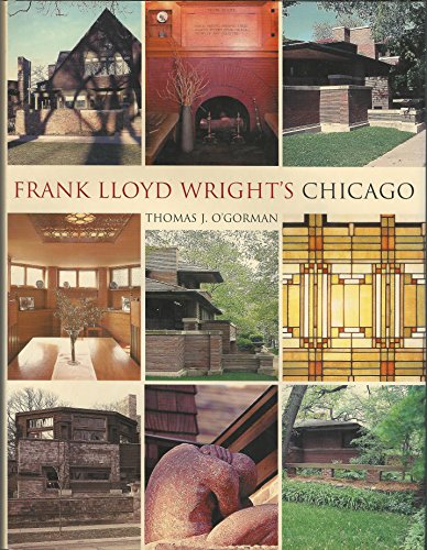 Imagen de archivo de Frank Lloyd Wright's Chicago a la venta por Better World Books