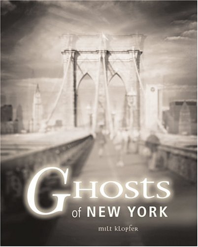 9781592231850: Ghosts Of New York