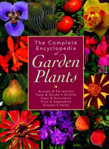 Imagen de archivo de The Complete Encyclopedia of Garden Plants a la venta por Front Cover Books
