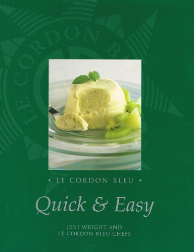 Beispielbild fr Le Cordon Bleu Quick and Easy zum Verkauf von Reuseabook