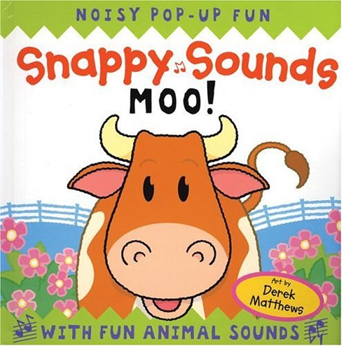 Stock image for Snappy Sounds: Moo! for sale by Your Online Bookstore