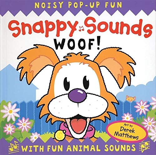 Beispielbild fr Snappy Sounds Woof! zum Verkauf von -OnTimeBooks-