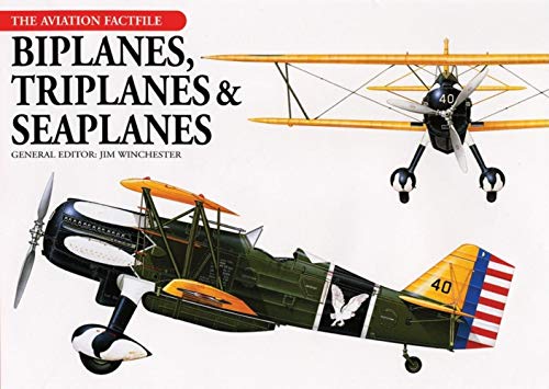 Beispielbild fr Biplanes, Triplanes and Seaplanes (The Aviation Factfile) zum Verkauf von Goodwill Books