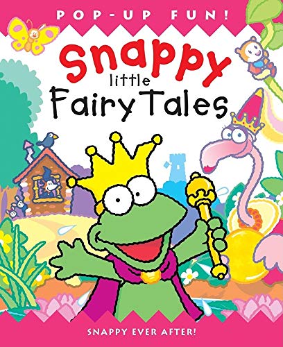Stock image for Snappy Little Fairy Tales for sale by Ergodebooks