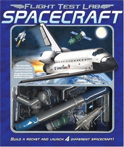 Beispielbild fr Flight Test Lab: Spacecraft: Build and Launch 4 Different Spacecraft! [With Pilot Handbook and Parts to Build 4 Different Spacecraft] zum Verkauf von ThriftBooks-Dallas