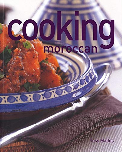 Beispielbild fr Cooking Moroccan (Thunder Bay Cooking) zum Verkauf von Goodwill