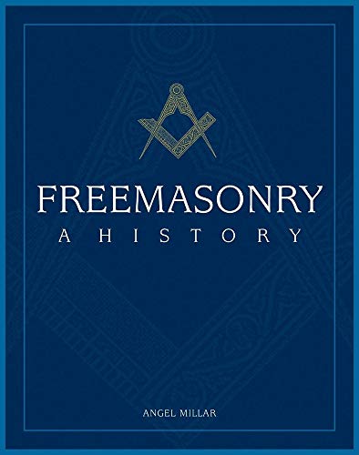 Stock image for Freemasonry: A History for sale by KuleliBooks