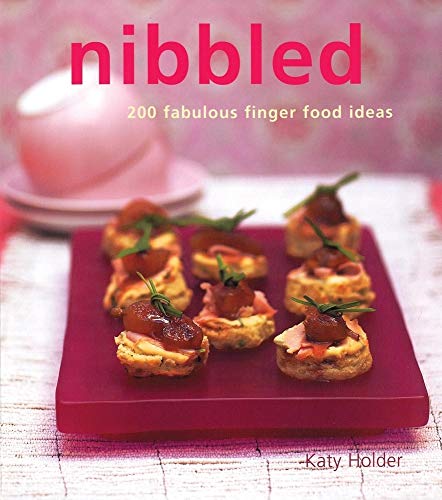 Beispielbild fr Nibbled : 200 Fabulous Finger Food Ideas zum Verkauf von Better World Books: West