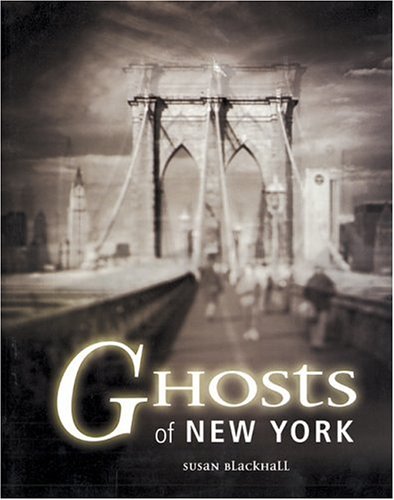 Imagen de archivo de Ghosts of New York a la venta por Better World Books