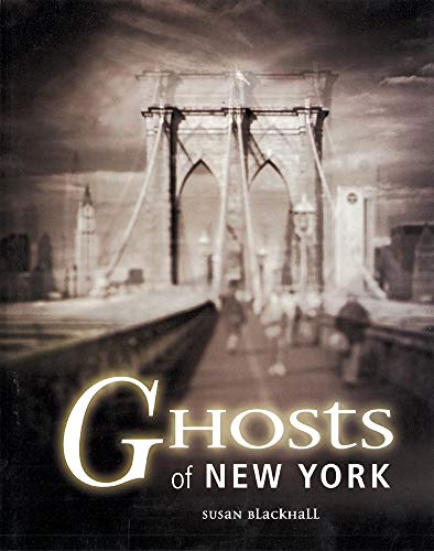 Stock image for Ghosts of New York for sale by Books of the Smoky Mountains