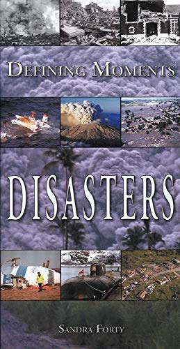 Imagen de archivo de Defining Moments: Disasters a la venta por HPB-Diamond