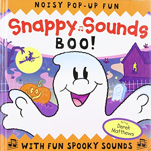 Beispielbild fr Snappy Sounds: Boo! Noisy Pop-Up Fun with Fun Spooky Sounds zum Verkauf von SecondSale