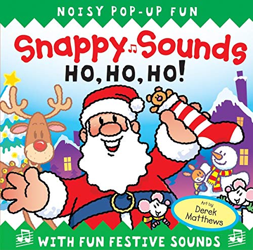 Beispielbild fr Snappy Sounds: Ho, Ho, Ho! zum Verkauf von Anderson Book