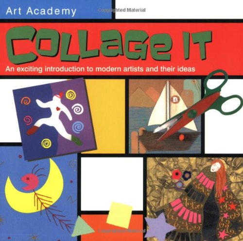 Beispielbild fr Art Academy: Collage It zum Verkauf von Half Price Books Inc.