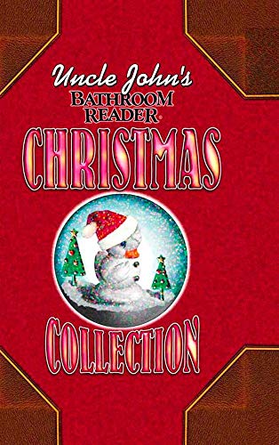 Beispielbild fr Uncle John's Bathroom Reader Christmas Collection zum Verkauf von Better World Books