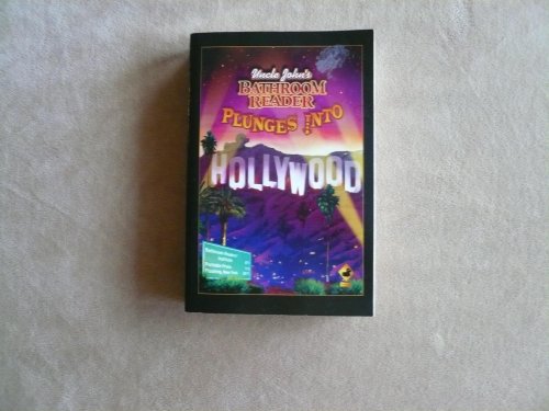 Imagen de archivo de Uncle John's Bathroom Reader Plunges Into Hollywood (Bathroom Readers) a la venta por WorldofBooks