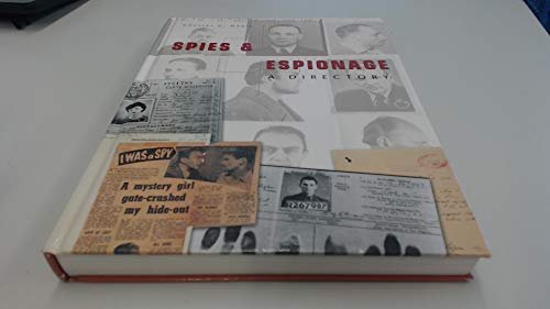 Beispielbild fr Spies and Espionage, a Directory zum Verkauf von WorldofBooks