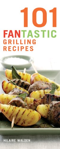 Stock image for 101 Fantastic Grilling Recipes for sale by Wonder Book
