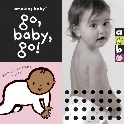 Beispielbild fr Go, Baby, Go! (Amazing Baby) zum Verkauf von Bookmonger.Ltd