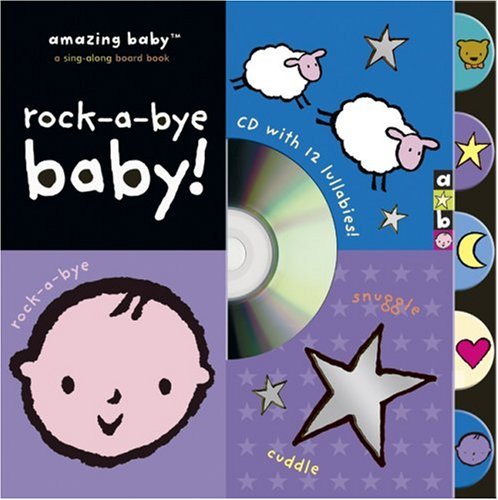 Imagen de archivo de Rock-a-Bye Baby! (Amazing Baby) a la venta por Decluttr