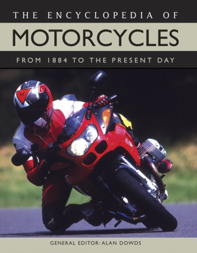 9781592237821: The Encyclopedia of Motorcycles: From 1884 to the Present Day