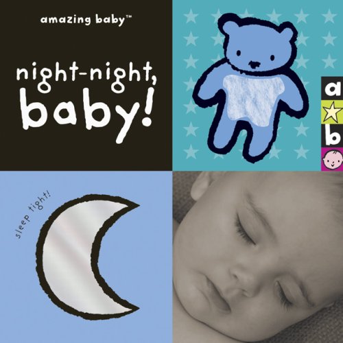 Imagen de archivo de Night-Night, Baby! (Amazing Baby) a la venta por Zoom Books Company