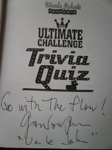 Stock image for Uncle John's Presents the Ultimate Challenge Trivia Quiz for sale by Better World Books