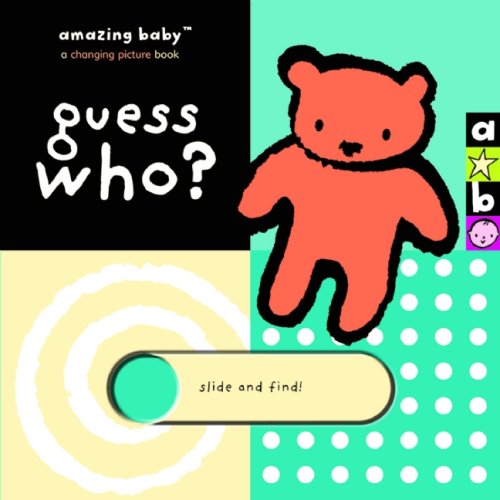 Stock image for Amazing Baby: Guess Who? for sale by Better World Books