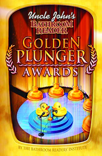 Beispielbild fr Uncle John's Bathroom Reader Golden Plunger Awards zum Verkauf von Better World Books