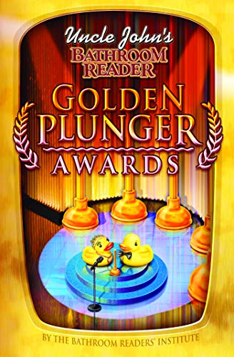 Imagen de archivo de Uncle John's Bathroom Reader Golden Plunger Awards a la venta por Adventure Books