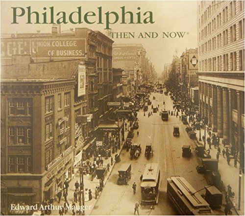 9781592238644: Philadelphia Then and Now (Compact) (Then & Now Thunder Bay)