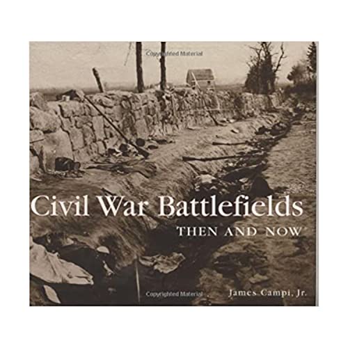 Imagen de archivo de Civil War Battlefields Then and Now (Compact) a la venta por Wonder Book