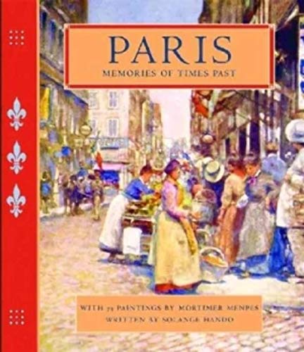 Beispielbild fr Memories of Times Past - Paris zum Verkauf von Better World Books