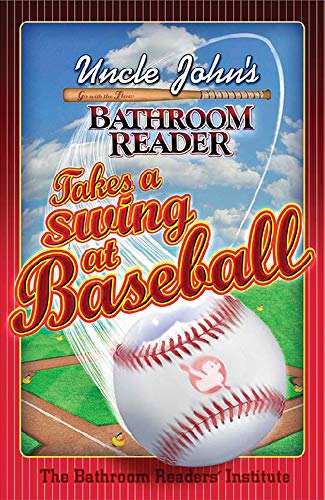 Imagen de archivo de Uncle John's Bathroom Reader Takes a Swing at Baseball (Uncle John's Bathroom Readers) a la venta por SecondSale