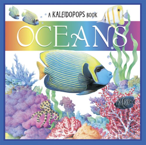 Beispielbild fr Oceans (A Kaleidopops Book) zum Verkauf von SecondSale