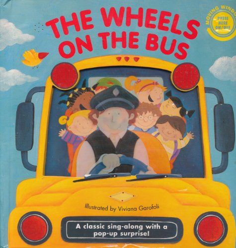 Stock image for The Wheels on the Bus for sale by Better World Books