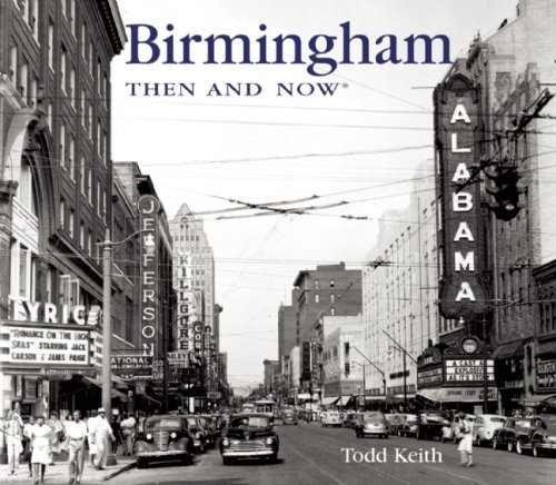 Stock image for Birmingham Then and Now for sale by ThriftBooks-Atlanta