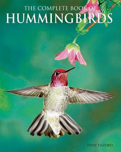 Beispielbild fr The Complete Book of Hummingbirds zum Verkauf von Better World Books