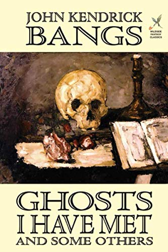 Stock image for Ghosts I Have Met and Some Others for sale by Discover Books