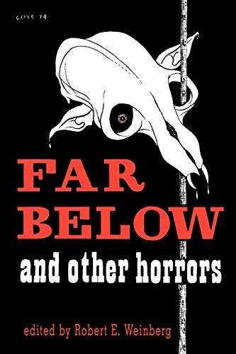 9781592241682: Far Below And Other Horrors From The Pulps