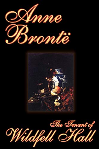 Stock image for The Tenant of Wildfell Hall by Anne Bronte, Fiction, Classics for sale by AwesomeBooks