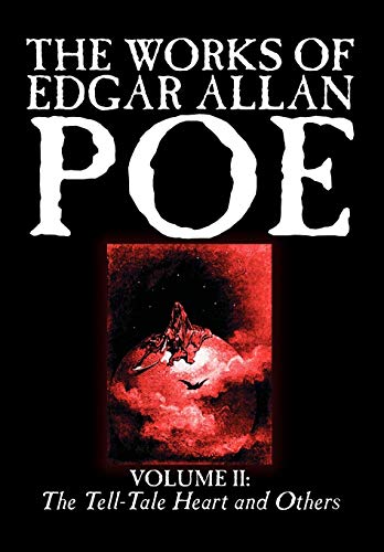 Beispielbild fr The Works of Edgar Allan Poe, Vol. II of V: The Tell-Tale Heart and Others, Fiction, Classics, Literary Collections zum Verkauf von Buchpark