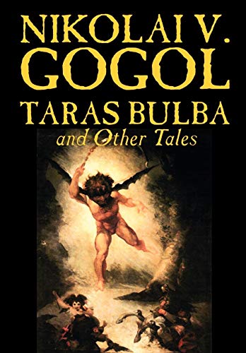 9781592246380: Taras Bulba and Other Tales by Nikolai V. Gogol, Fiction, Classics